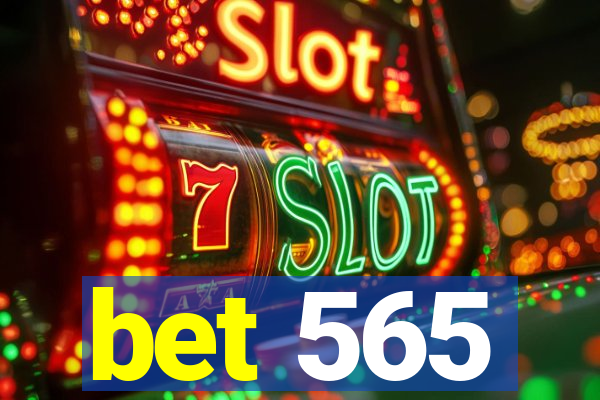 bet 565